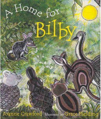 A Home For Bilby Book