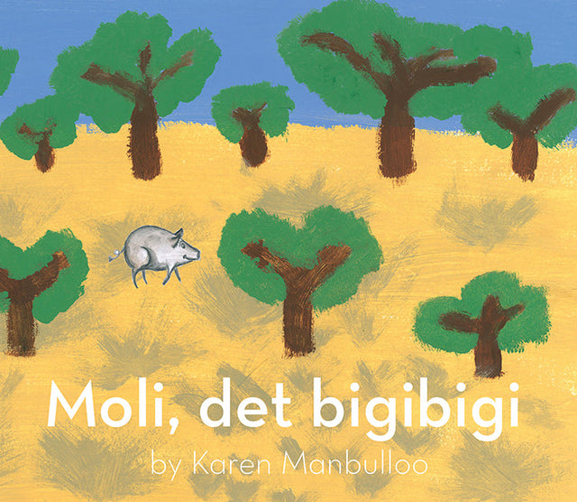Moli det bigibigi (Molly the pig)